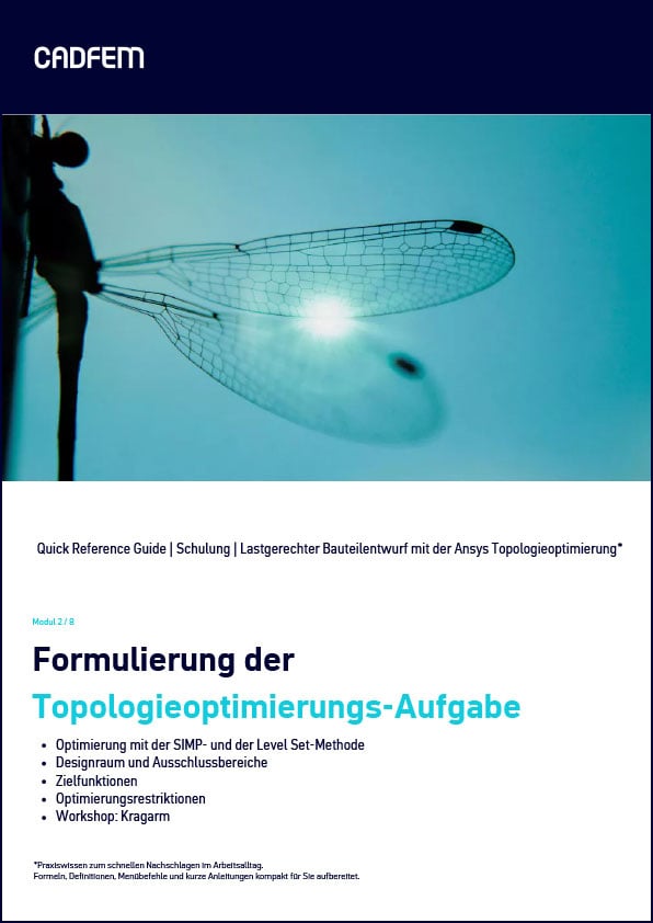 Load-driven_Component_Design_Using_Ansys_Topology_Optimization_Training_CADFEM_QRG_DE